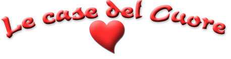 Le case del cuore